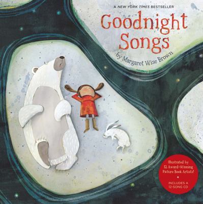 Goodnight songs : illustrated by twelve award-winning picture book artists cover image