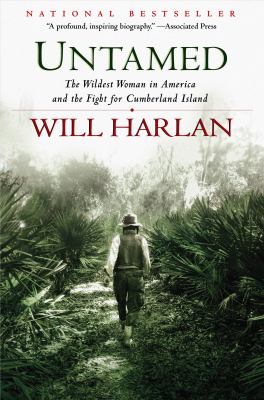 Untamed : the wildest woman in America and the fight for Cumberland Island cover image