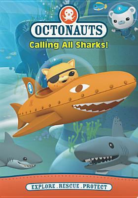 Octonauts. Calling all sharks! cover image