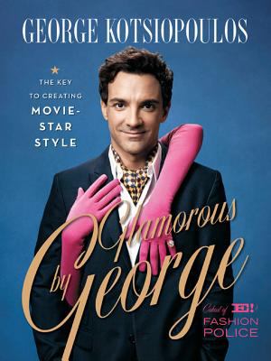Glamorous by George the key to creating movie-star style cover image