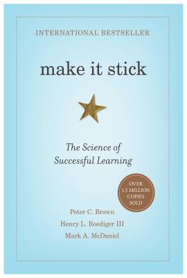Make it stick : the science of successful learning  cover image cdn