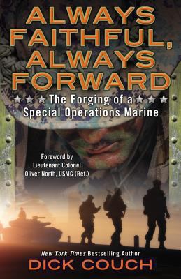 Always faithful, always forward : the forging of a Special Operations Marine  cover image cdn