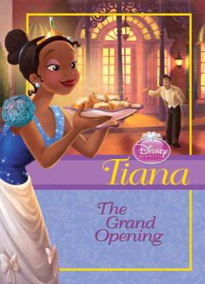 Tiana : the grand opening cover image