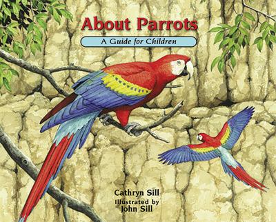 About parrots : a guide for children cover image