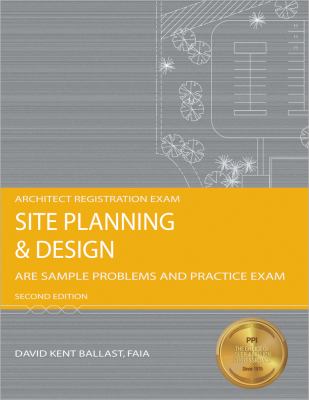 Site planning & design : ARE sample problems and practice exam cover image