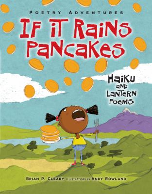 If It Rains Pancakes : Haiku and Lantern Poems cover image
