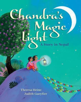 Chandra's magic light : a story in Nepal cover image