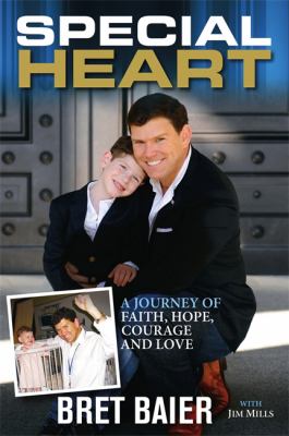 Special heart : a journey of faith, hope, courage and love cover image