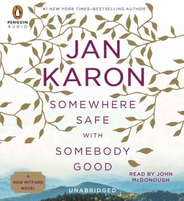 Somewhere safe with somebody good A new Mitford novel  cover image cdn