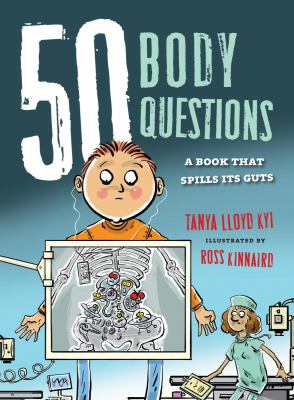 50 body questions : a book that spills its guts cover image