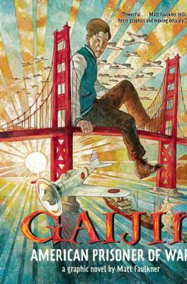 Gaijin : American prisoner of war : a graphic novel cover image