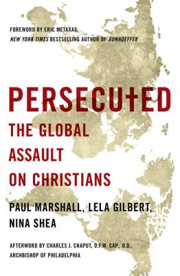 Persecuted : the global assault on Christians cover image