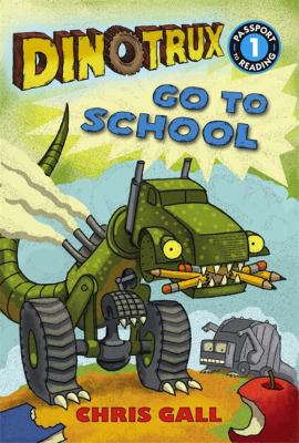 Dinotrux go to school cover image