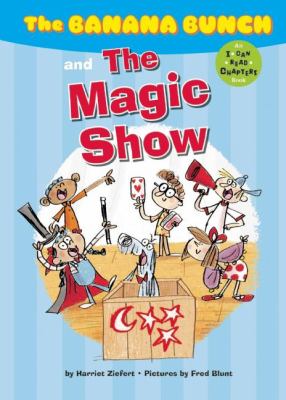 The Banana Bunch and the magic show cover image