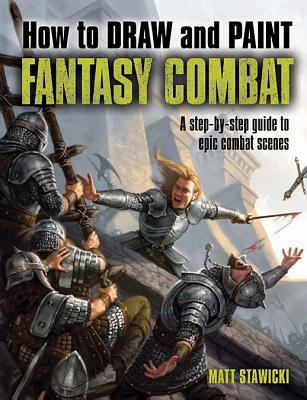 How to draw and paint fantasy combat cover image