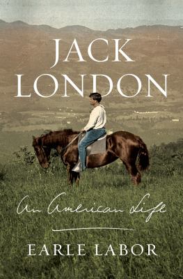 Jack London : an American life cover image