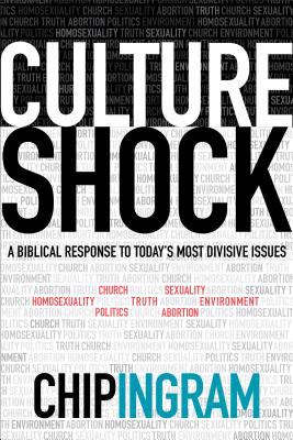 Culture shock : a biblical response to today's most divisive issues cover image
