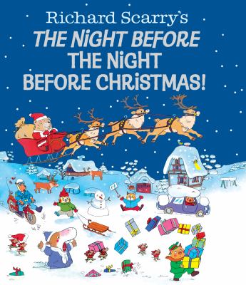Richard Scarry's The night before the night before Christmas! cover image