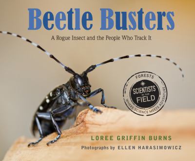 Beetle busters : a rogue insect and the people who track it cover image