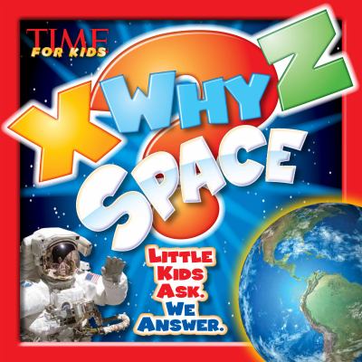 Time for kids X why Z space cover image