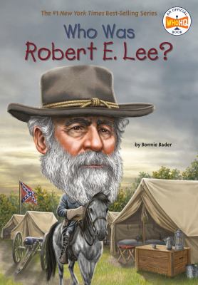 Who was Robert E. Lee? cover image