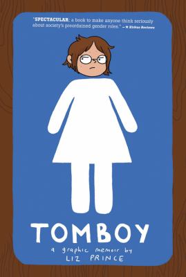 Tomboy : a graphic memoir cover image