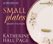 Small plates short fiction  cover image cdn