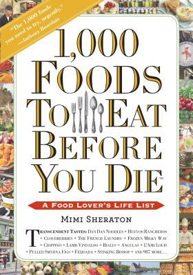 1000 foods to eat before you die : a food lover's life list  cover image cdn