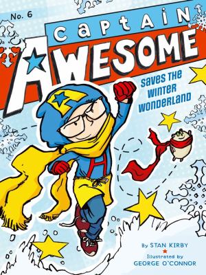 Captain Awesome saves the winter wonderland cover image