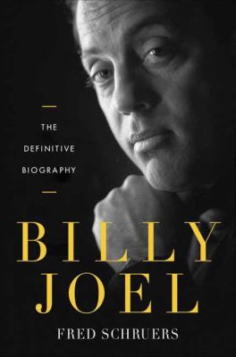 Billy Joel : the definitive biography cover image