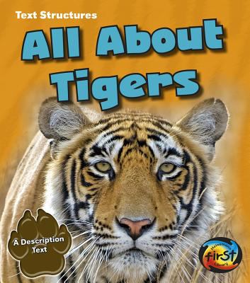 All about tigers : a description text cover image