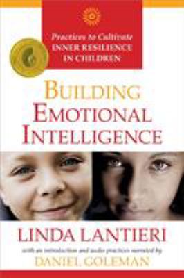 Building emotional intelligence : practices to cultivate inner resilience in children cover image