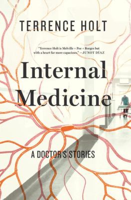 Internal medicine : a doctor's stories cover image
