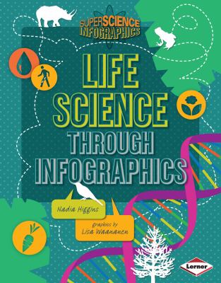 Life science through infographics cover image