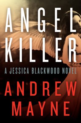 Angel killer : a Jessica Blackwood novel cover image