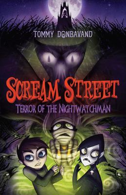 Scream Street: terror of the nightwatchman cover image