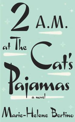 2 a.m. at The Cat's Pajamas cover image