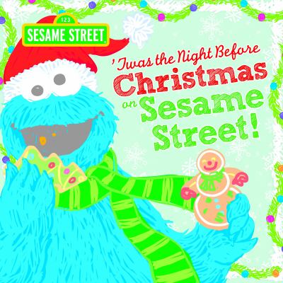 'Twas the night before Christmas on Sesame Street cover image