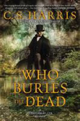 Who buries the dead : a Sebastian St. Cyr mystery cover image