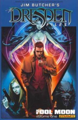 Jim Butcher's The Dresden files. Fool moon. Volume one  cover image cdn