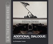 Additional dialogue the letters of Dalton Trumbo  cover image cdn