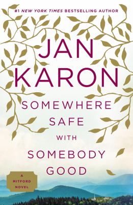 Somewhere safe with somebody good cover image