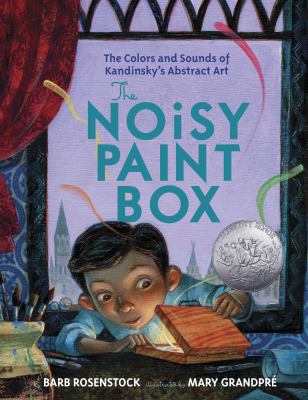 The noisy paint box: the colors and sounds of Kandinsky's abstract art cover image cdn