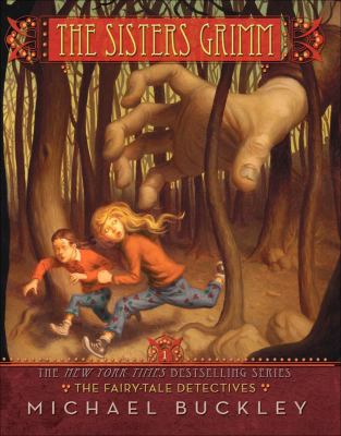 The fairy-tale detectives the Sisters Grimm, book one cover image