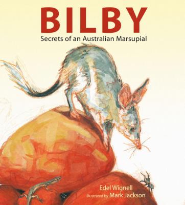 Bilby : secrets of an Australian marsupial cover image
