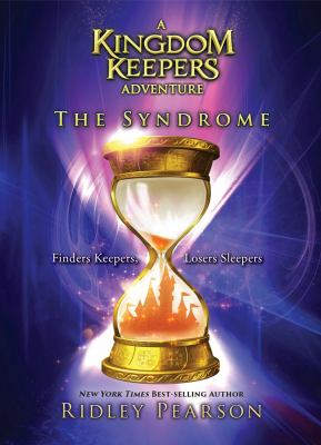 The syndrome : a Kingdom Keepers adventure cover image