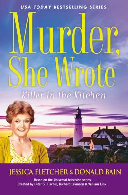 Killer in the kitchen : a Murder, she wrote mystery  cover image cdn
