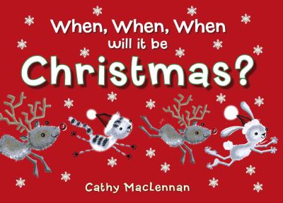 When, when, when will it be Christmas? cover image