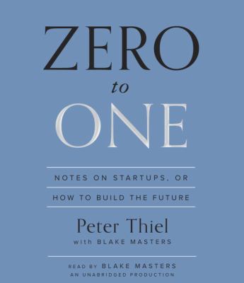 Zero to one notes on startups, or how to build the future  cover image cdn