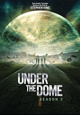 Under the dome. Season 2 cover image